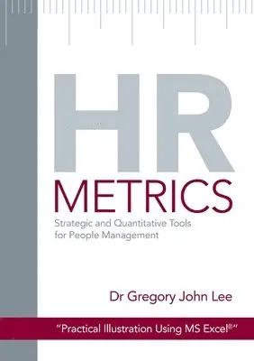 Gregory John Lee - HR metrics, Häftad. Tillgänglighet: Lägg i varukorg
