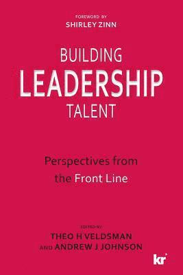 Andrew J. Johnson, Theo H. Veldsman, Theo Veldsman, Andrew Johnson - Building leadership talent, Häftad