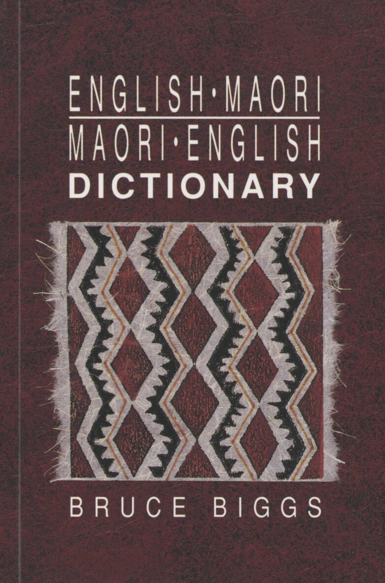 Bruce Biggs - English-Maori Maori-English Dictionary, Häftad