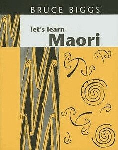 Bruce Biggs - Let's Learn Maori, Häftad