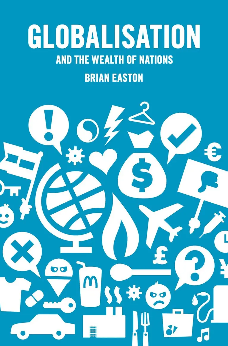 Brian Easton - Globalisation and the Wealth of Nations, Häftad. Tillgänglighet: Lägg i varukorg