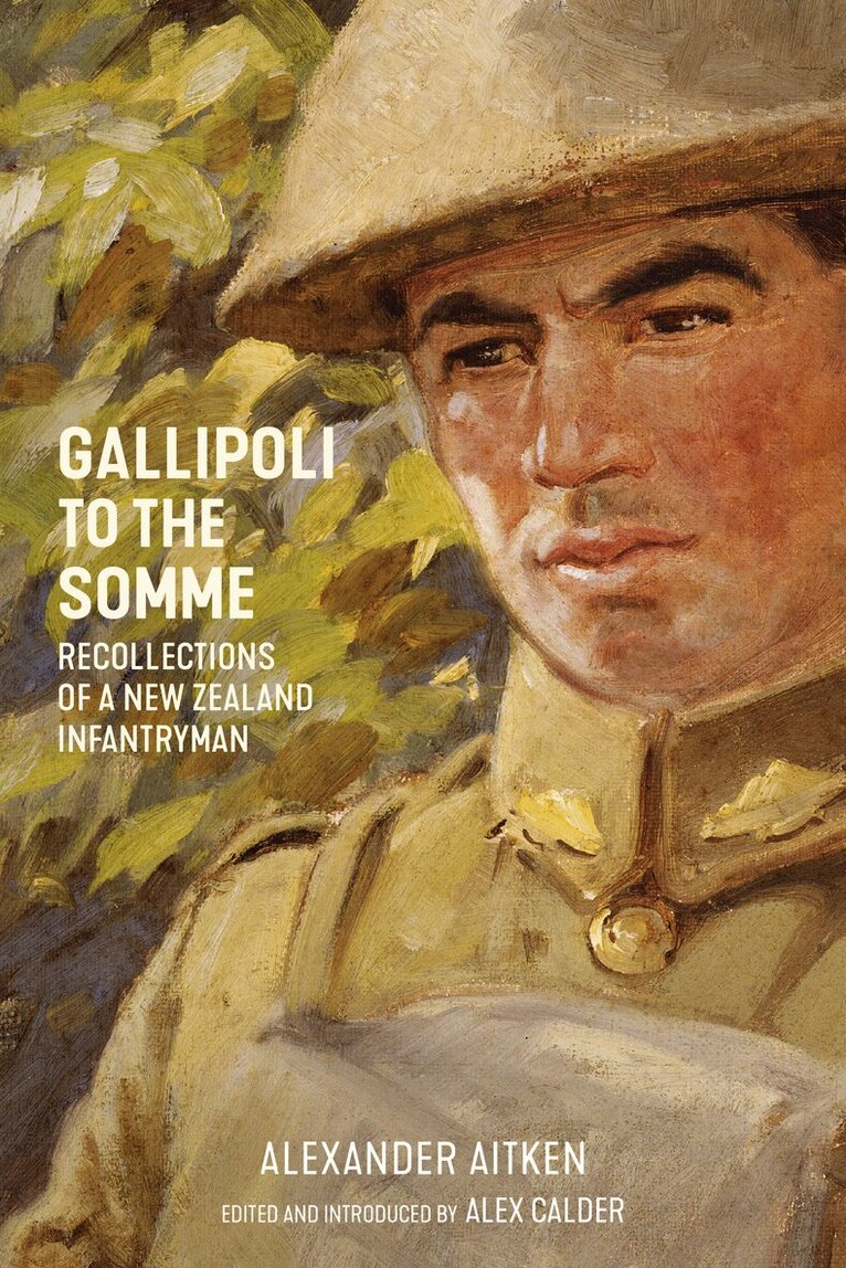 Alexander Aitken, Alex Calder - Gallipoli to the Somme, Häftad