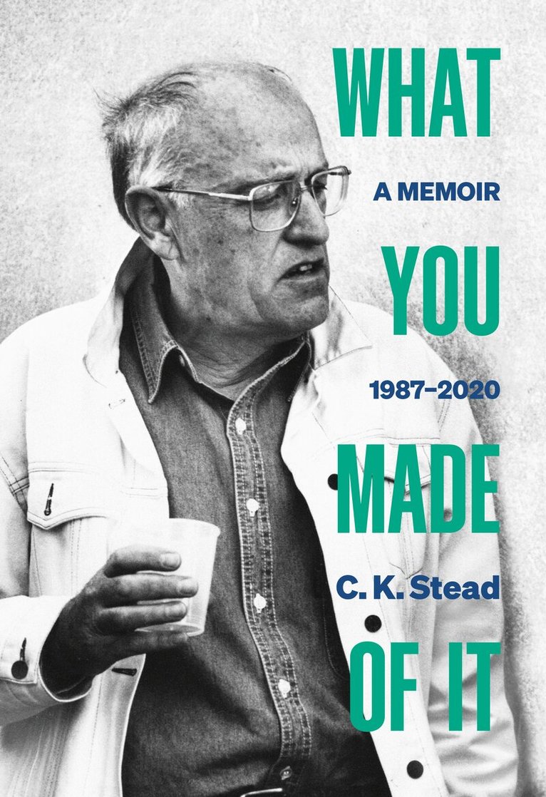 C. K. Stead - Volume 3, Inbunden. Tillgänglighet: Lägg i varukorg