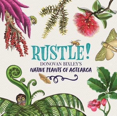 Donovan Bixley - Rustle!, Inbunden. Tillgänglighet: Tillfälligt slut