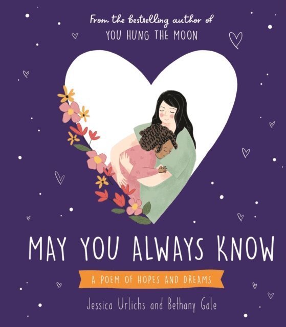 Jessica Urlichs - May You Always Know, E-bok