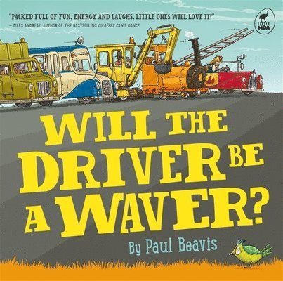 Paul Beavis - Will the Driver Be A Waver, Häftad. Tillgänglighet: Tillfälligt slut