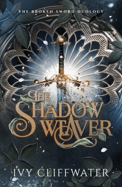 Ivy Cliffwater - Shadow Weaver, E-bok