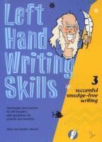 Left Hand Writing Skills: Book 3 av Mark Stewart, Heather Stewart