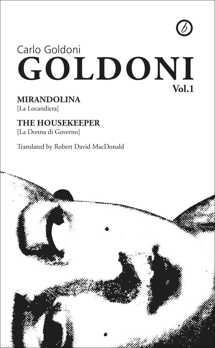 Carlo Goldoni, Goldoni - Goldoni: Volume One, Häftad