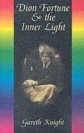 Dion Fortune and the Inner Light