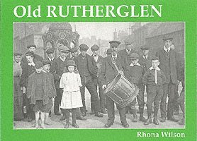Rhona Wilson - Old Rutherglen, Häftad