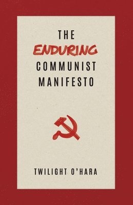 Echo Fortune - Enduring Communist Manifesto, Häftad