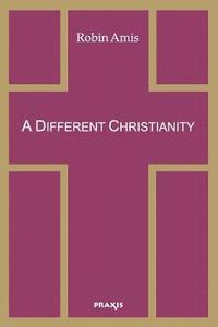 Different Christianity