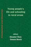 Young Peoples' Life And Schooling In Rural Areas