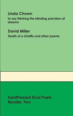 Linda Chown, David Miller - hardPressed Dual Poets Reader, Häftad