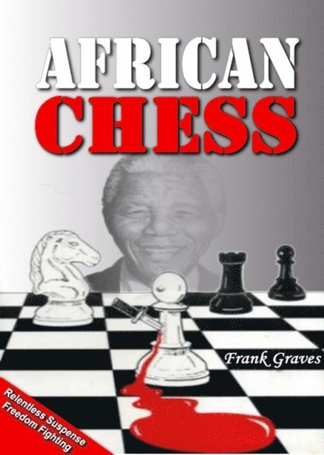 Frank Graves - African Chess, Inbunden