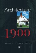 Architecture, 1900