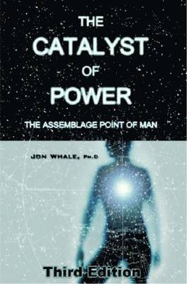 Jon Whale - Catalyst of Power, Häftad