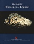 The Neolithic Flint Mines of England