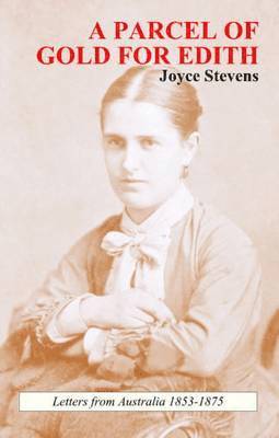 Joyce Stevens - Parcel of Gold for Edith, Häftad