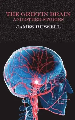 James Russell - Griffin Brain, Häftad. Tillgänglighet: Lägg i varukorg