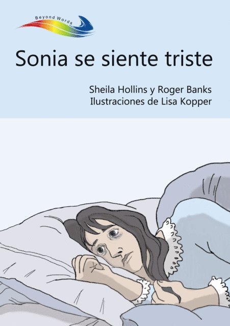 Roger Banks, Sheila Hollins - Sonia se seinte triste, E-bok