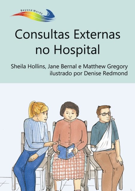 Matthew Gregory, Jane Bernal, Sheila Hollins - Consultas Externas no Hospital, E-bok