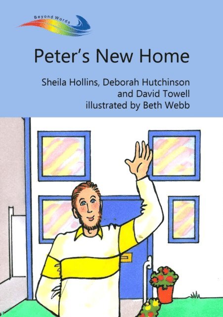 Deborah Hutchinson, Sheila Hollins - Peter's New Home, E-bok