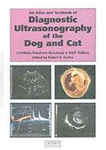 An Atlas and Textbook of Diagnostic Ultrasonography of the Dog and Cat