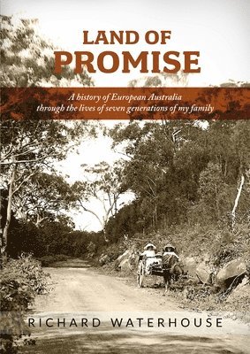 Richard Waterhouse - Land of Promise, Häftad