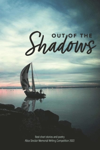 Pam Garfoot, Sandra Joy - Out of the Shadows, E-bok