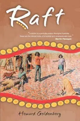 Howard Goldenberg - Raft, Häftad. Tillgänglighet: Lägg i varukorg