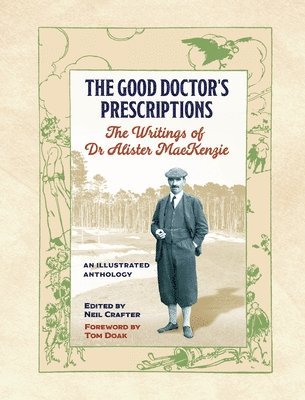 Neil Crafter - Good Doctor's Prescriptions, Inbunden