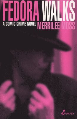Moss Merilee - Fedora Walks, Häftad. Tillgänglighet: Lägg i varukorg