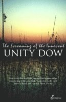 Dow Unity - Screaming of the Innocent, Häftad