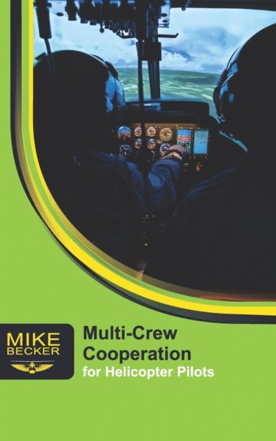 Mike Becker, Bev Austen - Multi-Crew Cooperation, E-bok