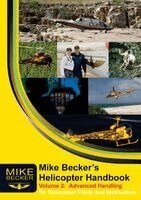 Mike Becker, Bev Austen - Mike Becker's Helicopter Handbook Volume 2, Häftad. Tillgänglighet: Lägg i varukorg