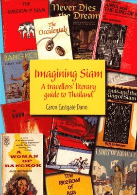 Caron Eastgate Dann - Imagining SIAM, Häftad