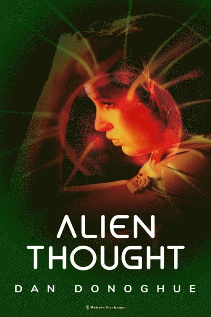 Dan Donoghue - Alien Thought, E-bok