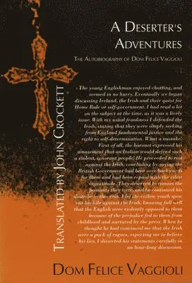 Dom Felice Vaggioli - A Deserter's Adventures, Häftad. Tillgänglighet: Lägg i varukorg