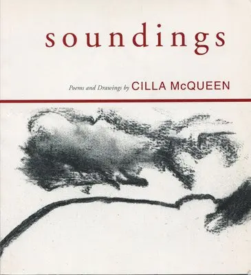 Cilla McQueen - Soundings, Häftad. Tillgänglighet: Lägg i varukorg