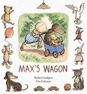 Barbro Lindgren - Max's Wagon, Inbunden