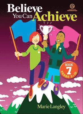 Believe You Can Achieve Bk 7 (Ys 7-10)