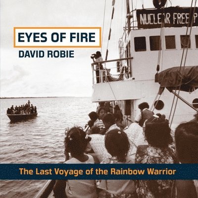 David Robie - Eyes of Fire, Häftad
