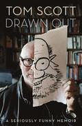 Drawn Out: A Seriously Funny Memoir