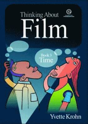 Yvette Krohn - Thinking About Film, Häftad