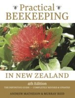 Murray Reid, Andrew Matheson - Practical Beekeeping in New Zealand, E-bok