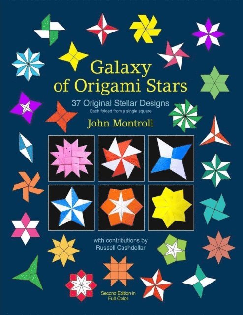 John Montroll - Galaxy of Origami Stars, E-bok