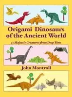 Origami Dinosaurs of the Ancient World