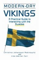 Christina Johansson Robinowitz - Modern-Day Vikings, Häftad